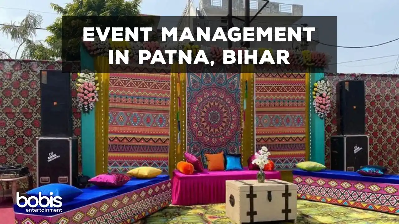 Best Event Management Companies In Patna, Bihar